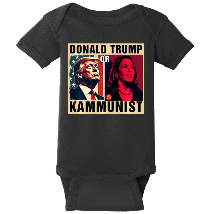 Donald Trump Or Kammunist 2024 President Election Baby Bodysuit