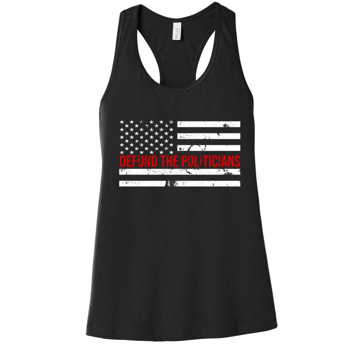 Defund The Politicians American Flag Women's Racerback Tank