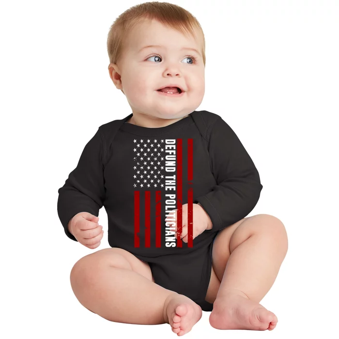 Defund The Politicians US Flag Baby Long Sleeve Bodysuit