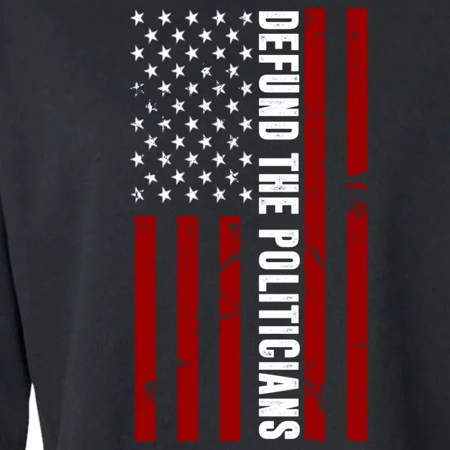 Defund The Politicians US Flag Cropped Pullover Crew