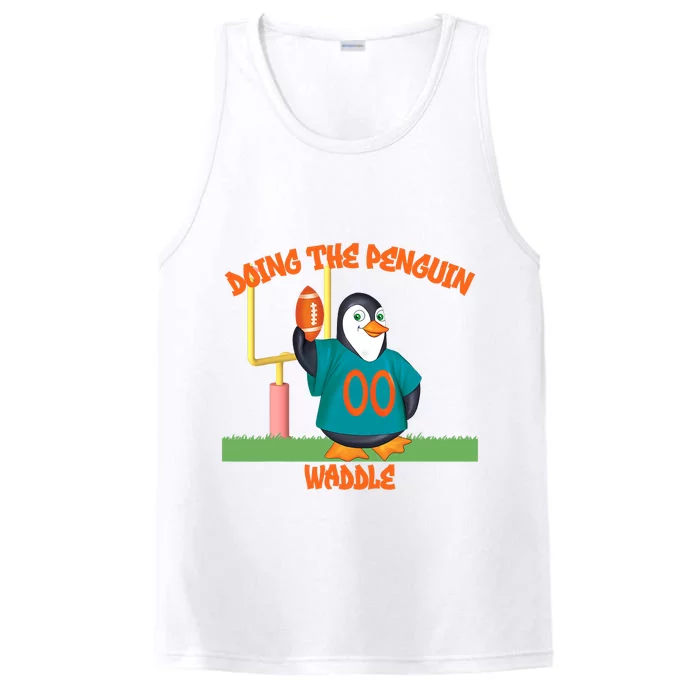 Doing The Penguin Waddle Football Touchdown Celebration Performance Tank