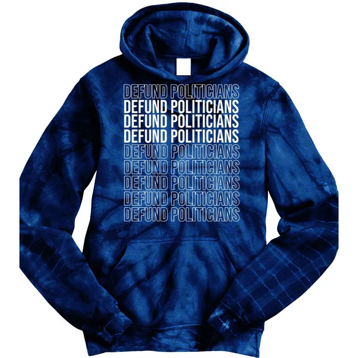 Defund The Politicians Grocery Bag Spoof Tie Dye Hoodie