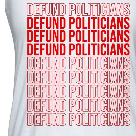 Defund The Politicians Grocery Bag Spoof Ladies Essential Flowy Tank