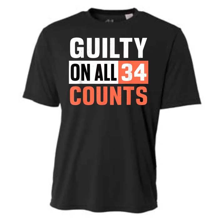 Donald Trump President 45 Guilty On All 34 Counts Charges Cooling Performance Crew T-Shirt