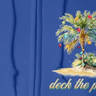 Deck The Palms Tropical Christmas Funny Gift Full Zip Hoodie