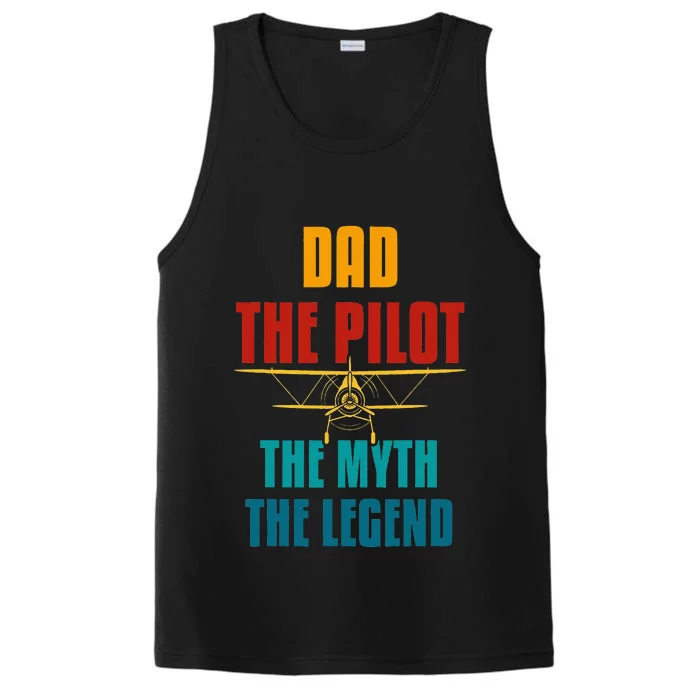 DAD THE PILOT THE MYTH THE LEGEND Performance Tank