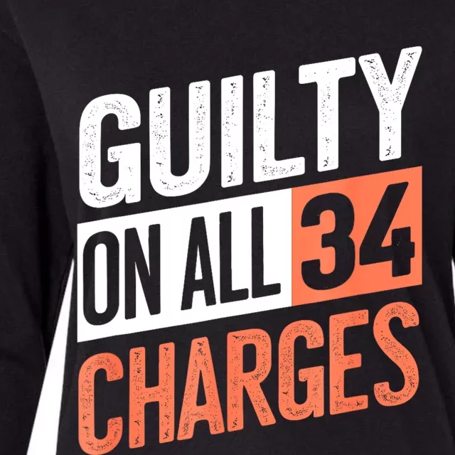 Donald Trump President 45 Guilty On All 34 Counts Charges Womens Cotton Relaxed Long Sleeve T-Shirt