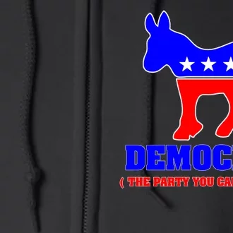 Democrat The Party You Can't Trust Full Zip Hoodie