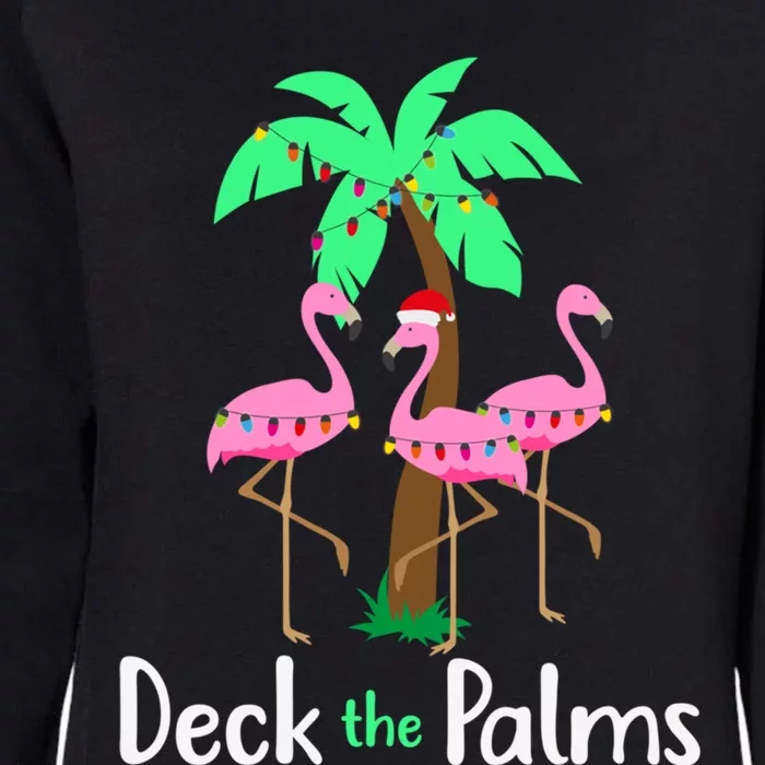 Deck The Palm Trees Flamingo Christmas Holiday Funny Gift Womens California Wash Sweatshirt