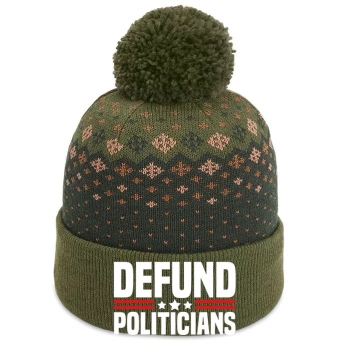 Defund The Politicians Patriotically Politics Libertarian The Baniff Cuffed Pom Beanie