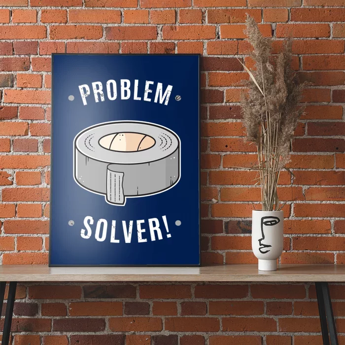 Duct Tape Problem Solver Poster