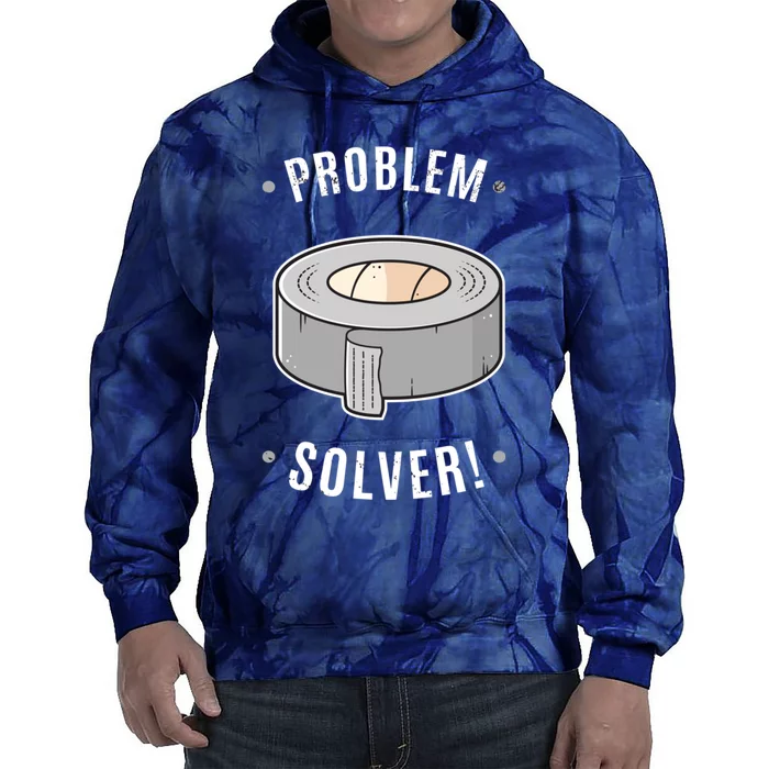 Duct Tape Problem Solver Tie Dye Hoodie