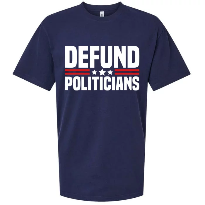 Defund The Politicians Patriotically Politics Libertarian Sueded Cloud Jersey T-Shirt