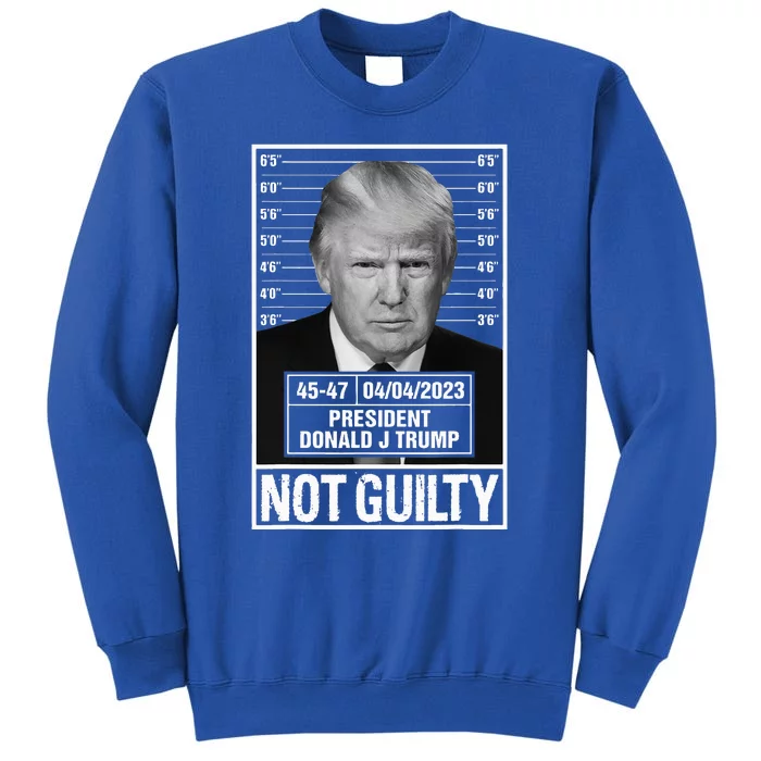 Donald Trump Police Mugshot Photo Not Guilty 4547 President Tall Sweatshirt