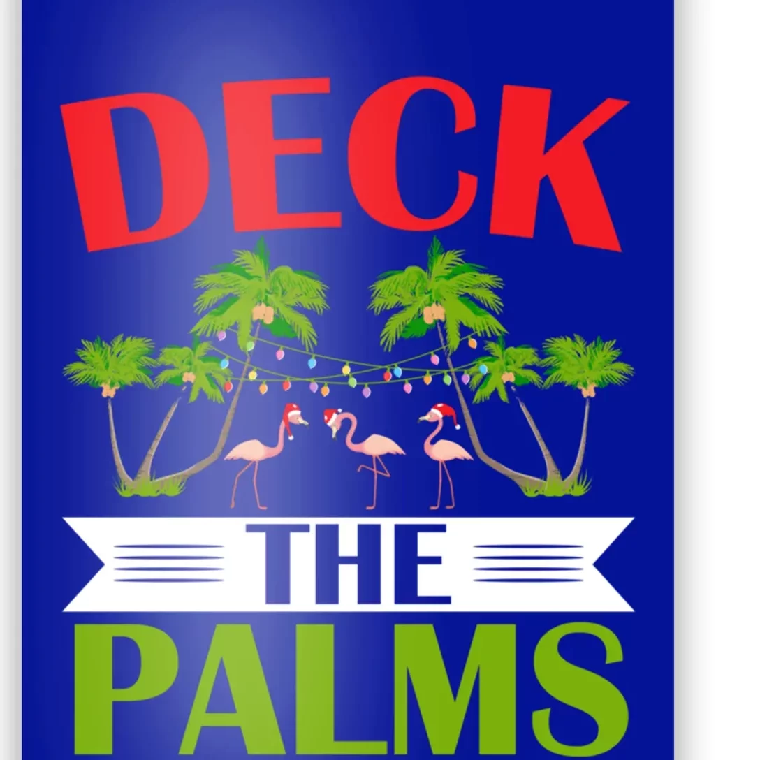 Deck The Palms Flamingo Lover Merry Xmas Christmas Day Gift Poster