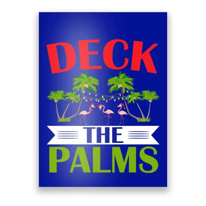 Deck The Palms Flamingo Lover Merry Xmas Christmas Day Gift Poster