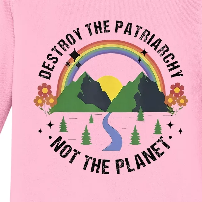 Destroy The Patriarchy Not The Planet Smash Patriarchy Baby Long Sleeve Bodysuit