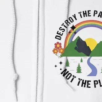 Destroy The Patriarchy Not The Planet Smash Patriarchy Full Zip Hoodie