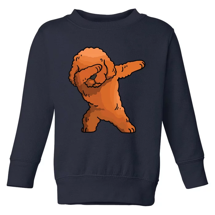 Dabbing Toy Poodle Dab Dance Funny Dog Gift Toddler Sweatshirt