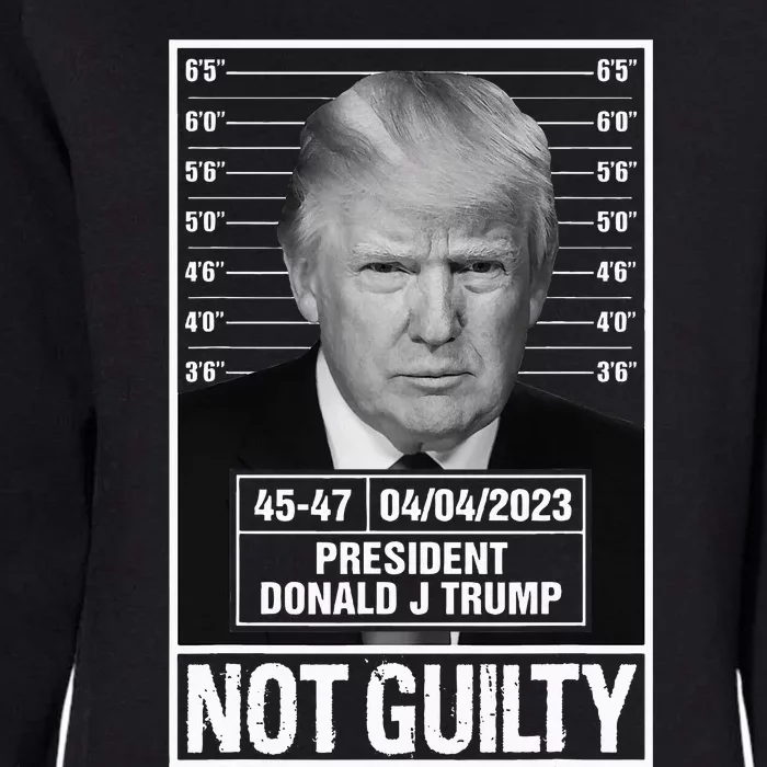 Donald Trump Police Mugshot Photo Not Guilty 4547 President Womens California Wash Sweatshirt