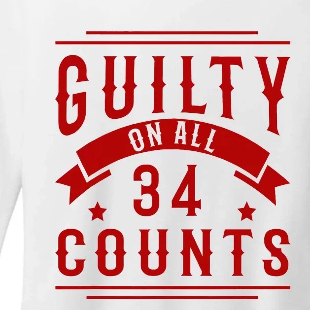 Donald Trump President 45 Guilty On All 34 Counts Charges Womens CVC Long Sleeve Shirt