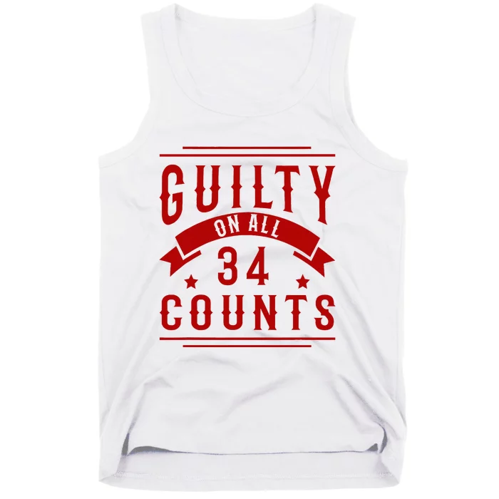 Donald Trump President 45 Guilty On All 34 Counts Charges Tank Top