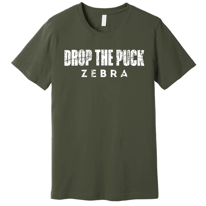 Drop The Puck Zebra Premium T-Shirt