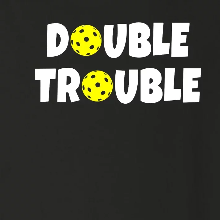 Double Trouble Pickleball Team Funny Toddler Long Sleeve Shirt