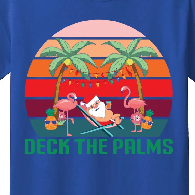 Deck The Palms Tropical Xmas Christmas In July Funny Santa Meaningful Gift Kids T-Shirt