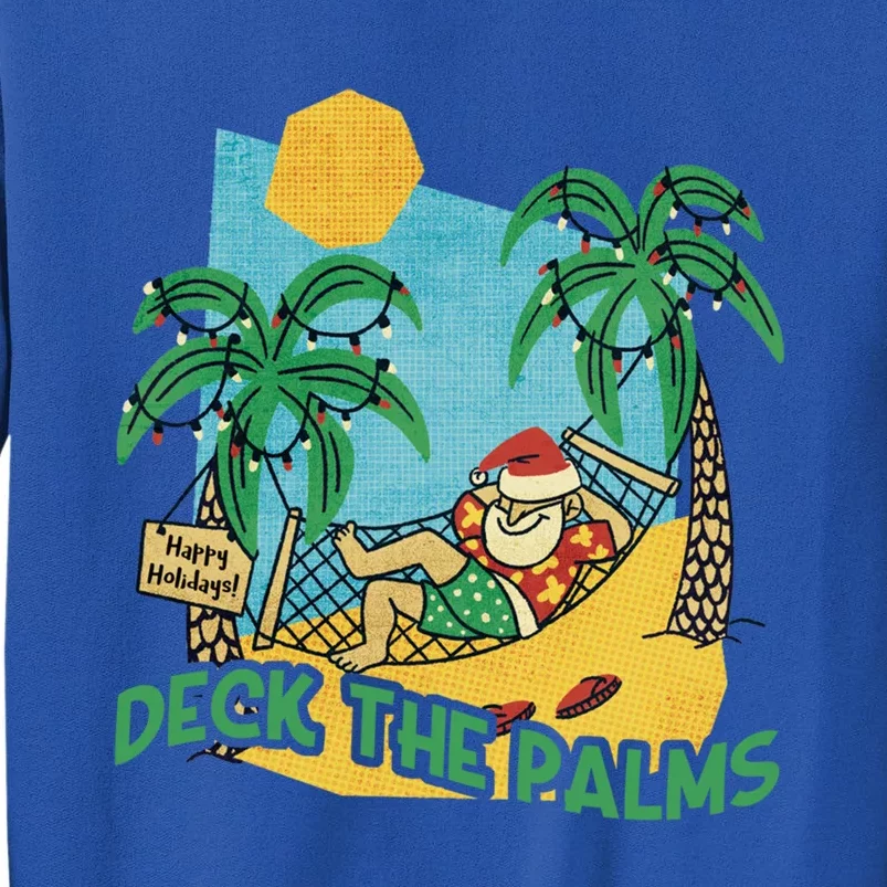 Deck The Palms / Merry Christmas Santa / Christmas Lights Gift Tall Sweatshirt