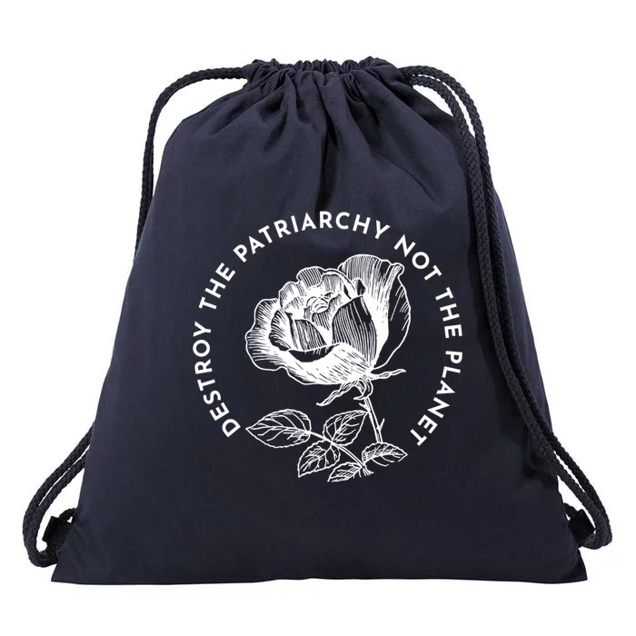 Destroy The Patriarchy Not The Planet Gift Drawstring Bag