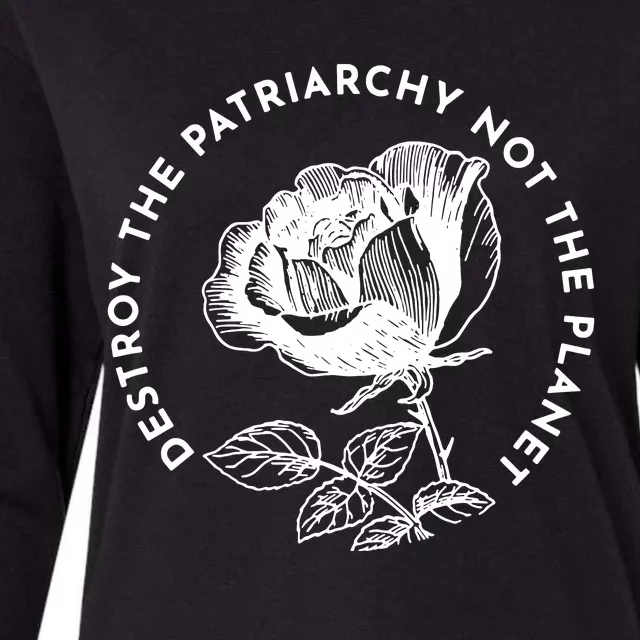 Destroy The Patriarchy Not The Planet Womens Cotton Relaxed Long Sleeve T-Shirt