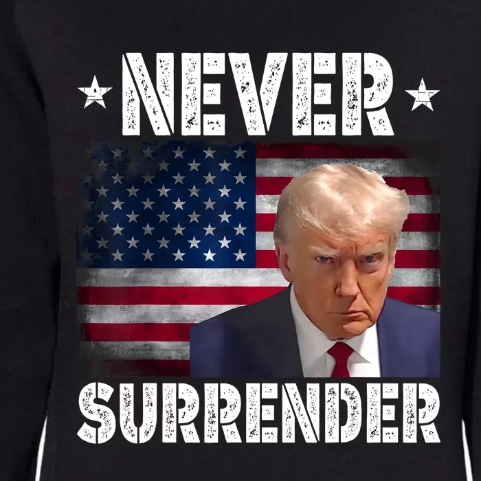 Donald Trump President Mugshot Never Surrender USA Flag Womens California Wash Sweatshirt