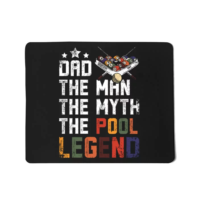 Dad The Pool Billiards Legend Gift For Father's Day Mousepad