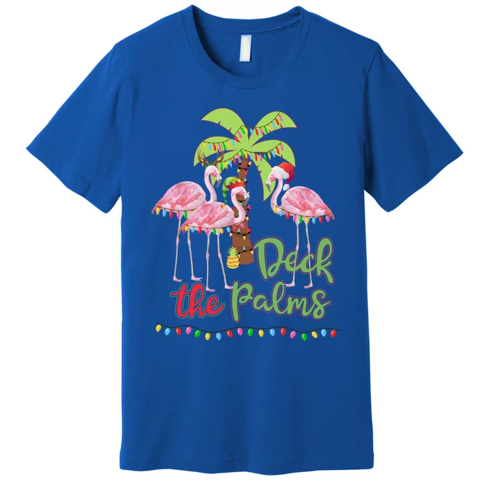 Deck The Palms Flamingo Christmas Gift Vacation Family Gift Premium T-Shirt