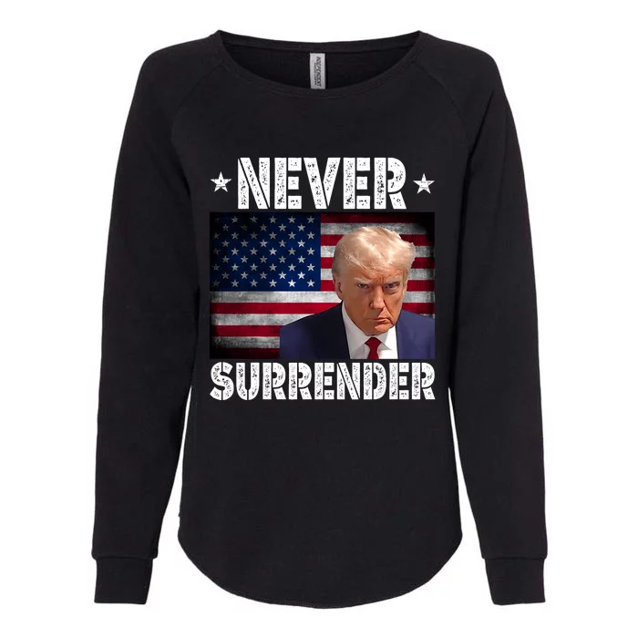 Donald Trump President Mugshot Never Surrender USA Flag Womens California Wash Sweatshirt