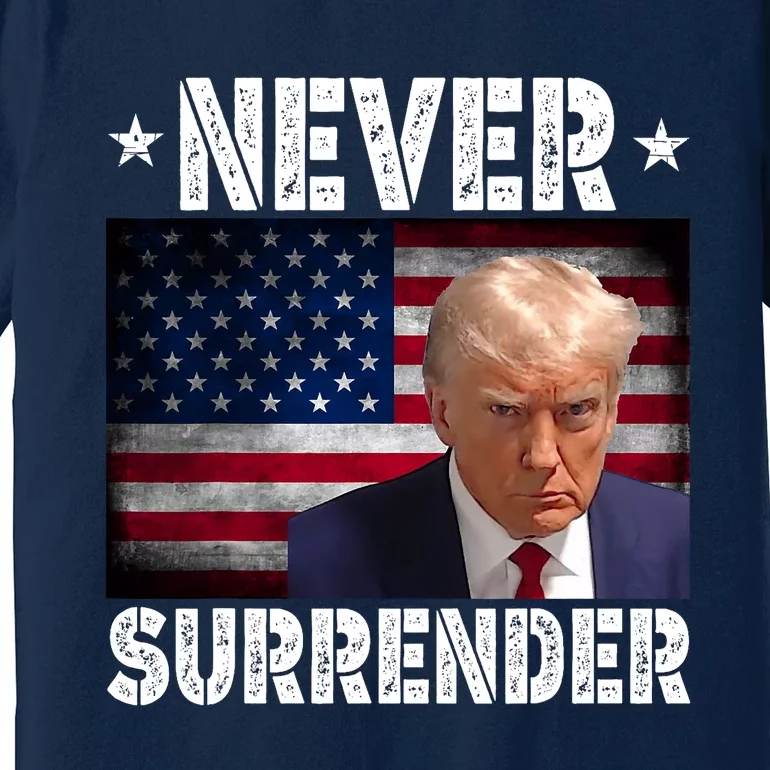 Donald Trump President Mugshot Never Surrender USA Flag Premium T-Shirt