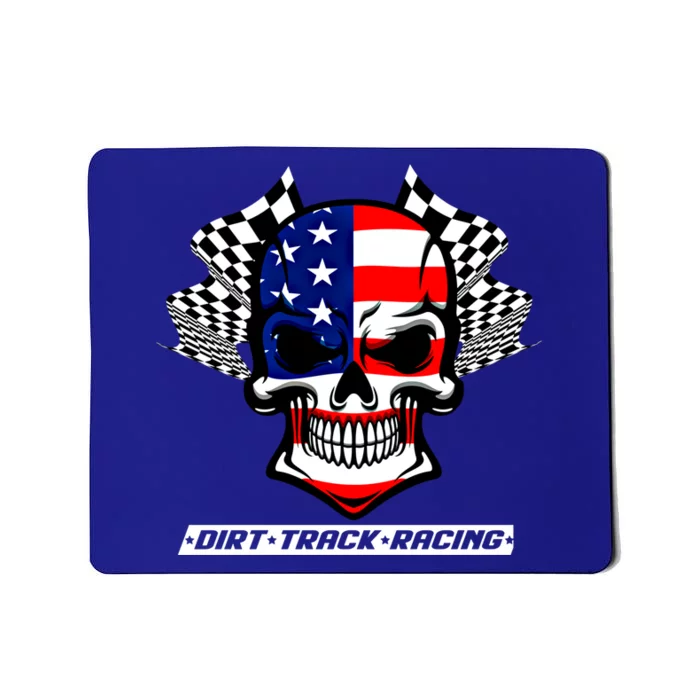 Dirt Track Racing Us Flag Racing Skull Car Racing Gift Mousepad