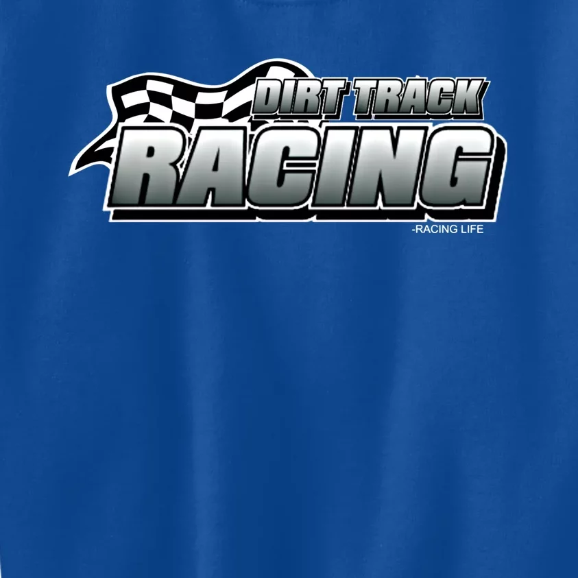 Dirt Track Racing Speedway Race Gear Stock Car Racing Gift Kids Sweatshirt