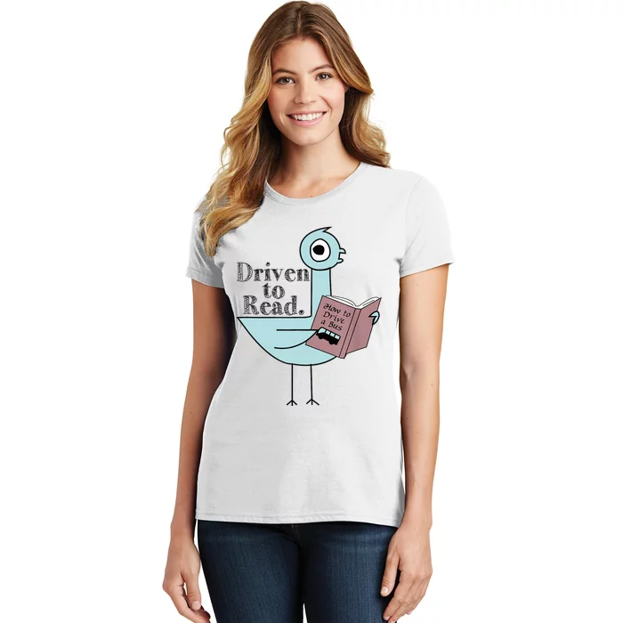 Driven To Read Pigeon Library Reading Books Readers Women's T-Shirt