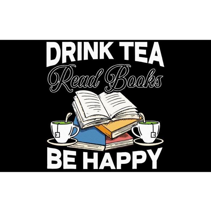 Drink Tea Read Books Be Happy Bibliophile Abibliophobia Bumper Sticker