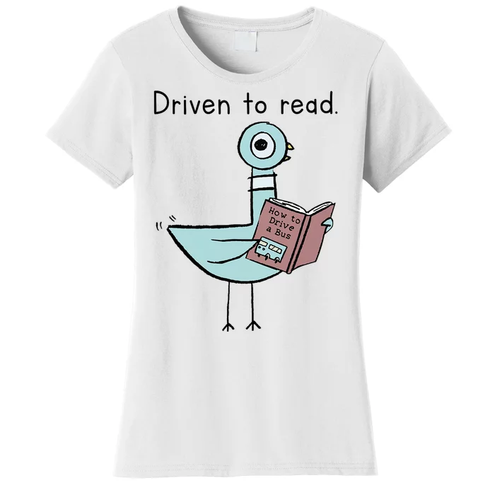 Driven To Read Pigeon Library Reading Books Reader Women's T-Shirt