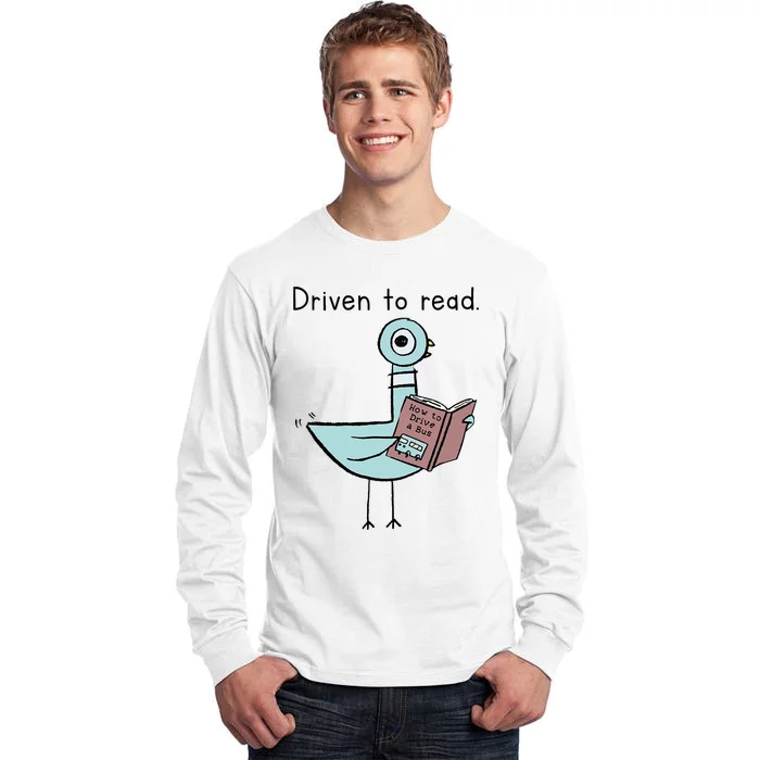 Driven To Read Pigeon Library Reading Books Reader Tall Long Sleeve T-Shirt