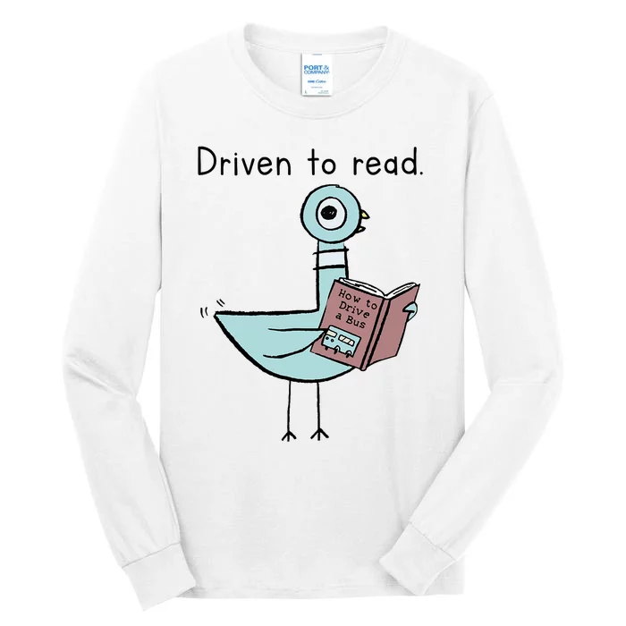 Driven To Read Pigeon Library Reading Books Reader Tall Long Sleeve T-Shirt