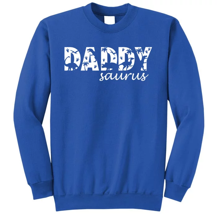 Daddysaurus T Rex Dinosaur Daddy Saurus Dad Family Matching Cute Gift Sweatshirt