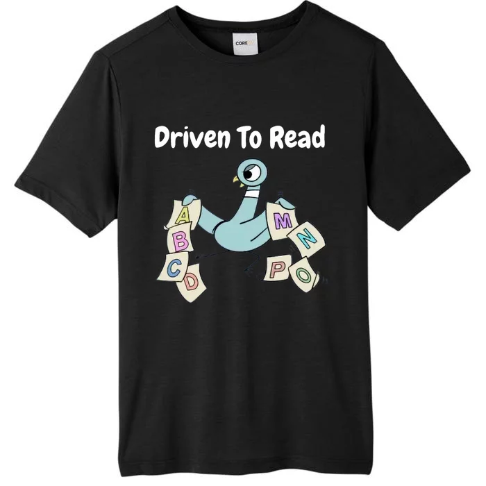 Driven To Read Pigeon Library Reading Books Reader ChromaSoft Performance T-Shirt