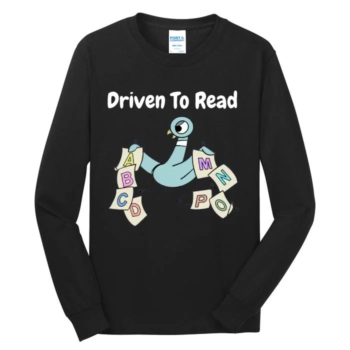 Driven To Read Pigeon Library Reading Books Reader Tall Long Sleeve T-Shirt