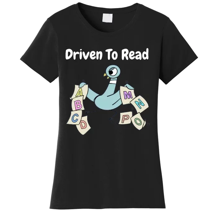 Driven To Read Pigeon Library Reading Books Reader Women's T-Shirt