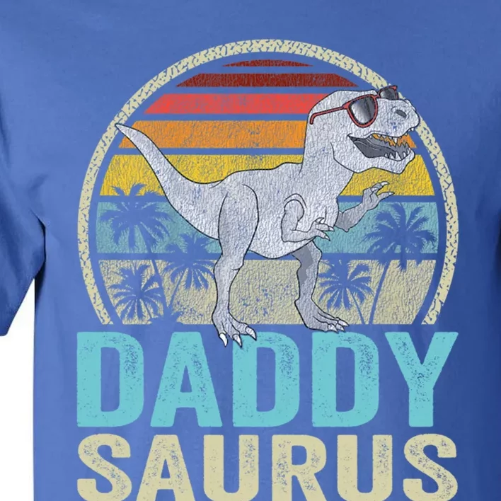 Daddysaurus T Rex Dinosaur Saurus Family Matching Gift Tall T-Shirt