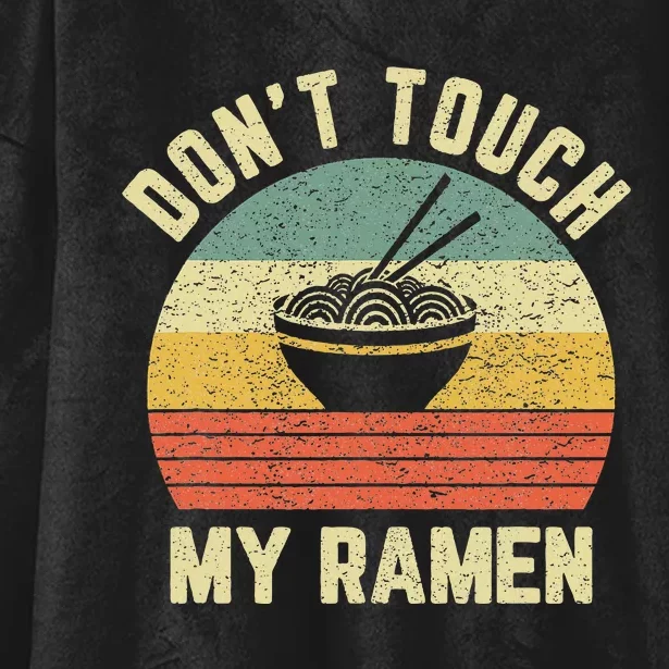 Dont Touch Ramen Lover Hooded Wearable Blanket